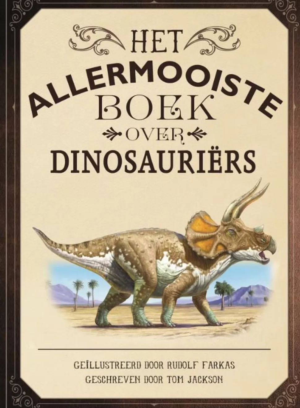 Outlet Het Allermooiste Boek Over Dinosauriers Boeken