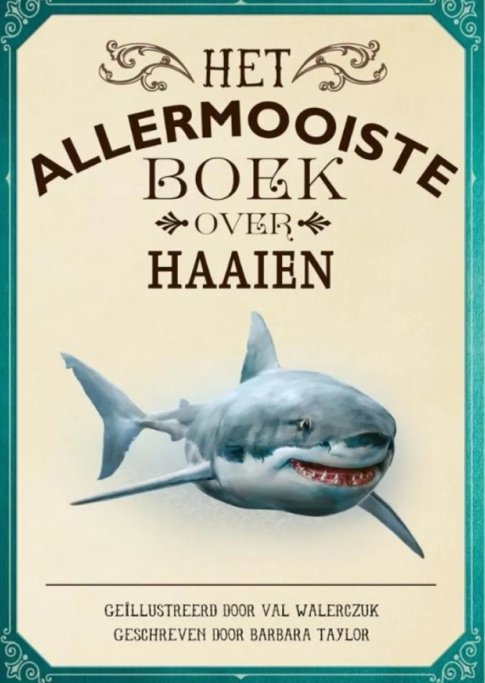 Outlet Het Allermooiste Boek Over Haaien Boeken